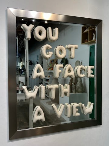 You Got A Face With A View